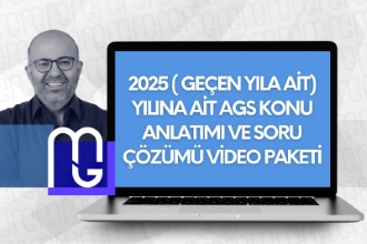 2025 ( GEÇEN YILA AİT) YILINA AİT AGS KONU ANLATIMI VE SORU ÇÖZÜMÜ VİDEO PAKETİ